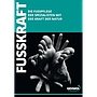 GEHWOL® FUSSKRAFT Broschüre / Produktlinienfolder FUSSKRAFT, Breite 15 cm x Höhe 21 cm