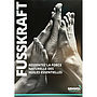 GEHWOL FUSSKRAFT® Affiche 'force naturelle', Format DIN A2 - 42 x 60 cm